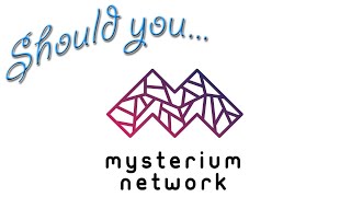 Should you setup a Mysterium Node [upl. by Ntsud]