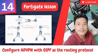 14 How to Configure ADVPN with OSPF as the routing protocol [upl. by Lockwood]