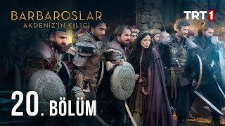 Barbaroslar Akdenizin Kılıcı 20 Bölüm [upl. by Rehtse]