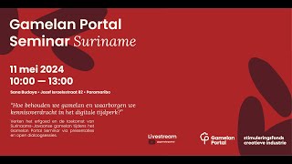 Gamelan Portal Seminar Suriname [upl. by Stannwood669]