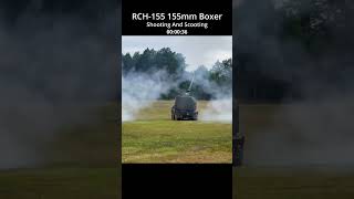 RCH 155 155mm Boxer Shooting and Scooting army demo bgm [upl. by Rifkin693]