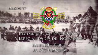 Himno de los Pontoneros quotHimno de los Pontonerosquot [upl. by Leis]