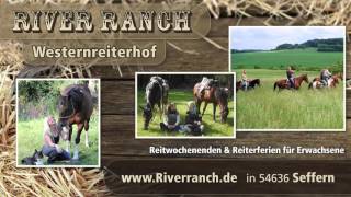 River Ranch  Westernreiten in der Eifel für Erwachsene und Familien [upl. by Ymaral]