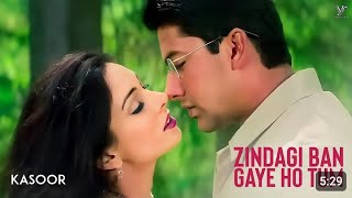 Zindagi Ban Gaye Ho Tum Full 4K Video Song  Udit Narayan Alka Yagnik  Kasoor Movie [upl. by Lavena884]