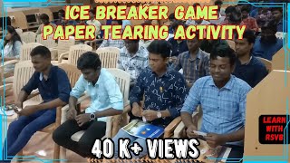 Ice Breaker Game  Paper Tearing Activity For College Students [upl. by Tammy756]