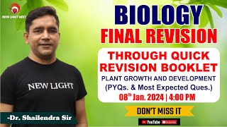 LIVE NEET 2024  BIOLOGY FINAL REVISION  PLANT GROWTH AND DEVELOPMENT  PYQs amp Most Expected Ques [upl. by Lane291]