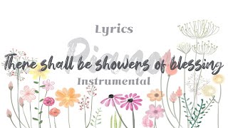 There shall be showers of blessing ⎮ Hymn ⎮piano ⎮ instrumental⎮ Lyrics [upl. by Clarabelle]