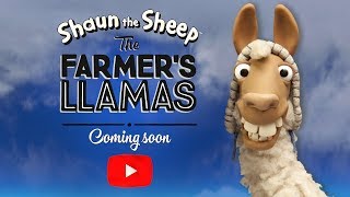 The Farmers Llamas  Shaun the Sheep  Trailer [upl. by Japheth564]