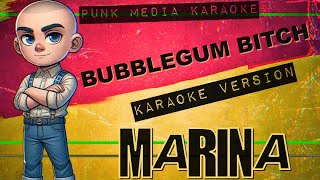 Marina  Bubblegum Bitch Karaoke Version Instrumental  PMK [upl. by Boggs]