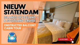 Exploring Obstructed Balcony Cabin 4099 on Holland Americas Nieuw Statendam  Full Tour amp Review [upl. by Relyuhcs311]