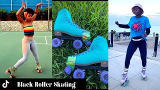 Black Roller Skating TikTok  Black Girl TikTok [upl. by Ienttirb]