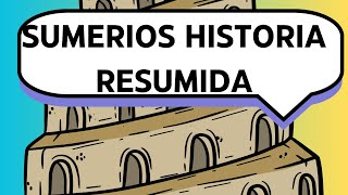 Sumerios historia resumida [upl. by Vange]