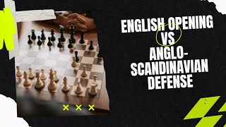 Black with Angloscandinavian Defense white with English openingLife is all about executions [upl. by Tutt]