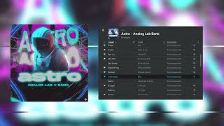 Astro  Analog Lab V Bank Sound Preview Travis Scott Lil Baby Metro Boomin Lil Durk amp more [upl. by Ainuj589]