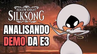 ANALISANDO A DEMO DE SILKSONG E3 2019 [upl. by Mcdonald]