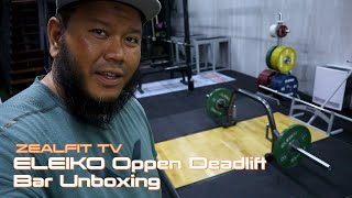 Eleiko Oppen Deadlift Bar Unboxing [upl. by Ainoloppa646]