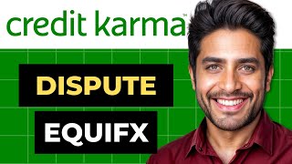 How To Dispute Equifax On Credit Karma Full Guide [upl. by Noivax]