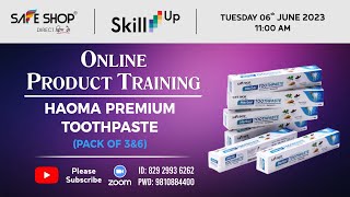 HAOMA PREMIUM TOOTHPASTE  SAFE SHOP INDIA  06062023 [upl. by Anasxor]