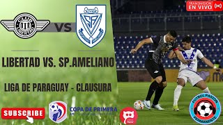 LIBERTAD vs SPAMELIANO EN VIVO ⚽ LIGA DE PARAGUAY  FECHA 17 [upl. by Cary]