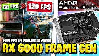 AMD DUPLICA FPS en RX 6000 con AMD FLUID MOTION FRAME GENERATION y no es FSR 30  NOTICIAS PC [upl. by Charmain]