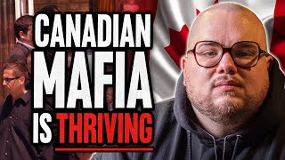 A Mafia Associate Reveals How Canadian Mob Is STRONGER Than The US  The Connect [upl. by Zanze]