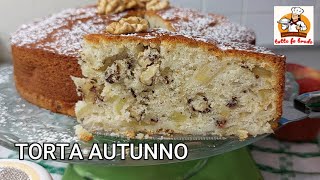 TORTA AUTUNNO con mele e noci profumata al limone umida e sofficissima senza burro [upl. by Sherwood]