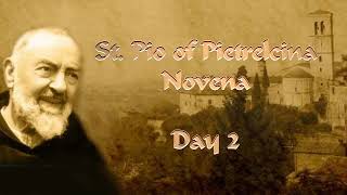 ST PADRE PIO NOVENA  Day 2 [upl. by Prissy]