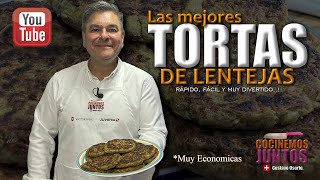 Como hacer unas quotTORTAS DE LENTEJASquot caseras muy fácil  aptas para vegetarianos [upl. by Caylor]