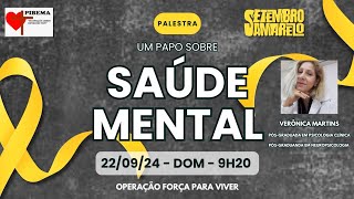 PALESTRA SOBRE SAÚDE MENTAL  220924 [upl. by Eeima]