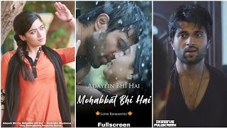 Adayein Bhi Hai Mohabbat Bhi Hai Whatsapp Status  ❤️ Vijay Rashmika Status  Love Romantic Status [upl. by Einaffyt]