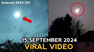 Viral Video 15 september 2024 asteroid। asteroid 2024 ON । 25 september 2024 asteroid live [upl. by Gnex]