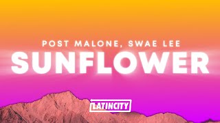 Post Malone  Sunflower Lyrics ft Swae Lee [upl. by Dafodil]