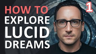 How to Explore Lucid Dreaming  Lesson 1  What is Lucid Dreaming [upl. by Blithe506]