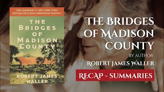 Episode 17 The Bridges of Madison County by Robert James Waller  Summary  Audiobook [upl. by Odlanyer402]