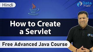 How to Create a Servlet Hindi [upl. by Haropizt326]