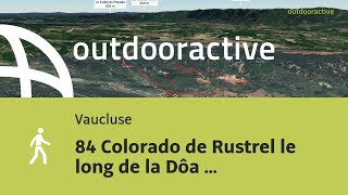 Vidéo Flyover 84 Colorado de Rustrel le long de la Dôa 07112024 [upl. by Yelah587]