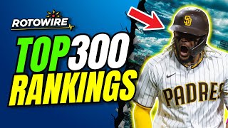 2024 Top 300 Fantasy Baseball Rankings [upl. by Renba467]