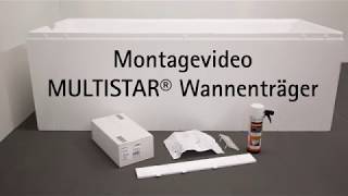 MULTISTAR® Wannenträger Montagefilm [upl. by O'Conner877]