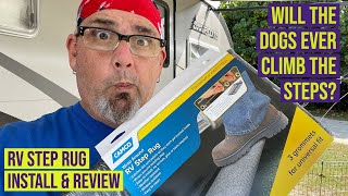 THE DOGS NEVER CLIMBED THE STAIRSUNTIL NOW CAMCO RV STEP CARPET INSTALL amp REVIEW [upl. by Ajroj]