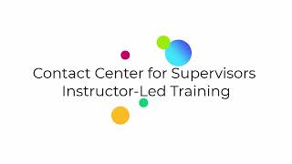 Contact Center for Supervisors InstructorLed Training Introduction [upl. by Artenak]