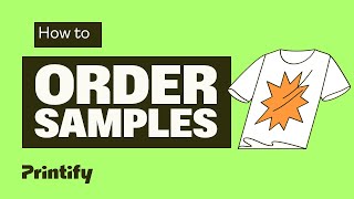 Ordering Samples Printify Tutorial 2024 [upl. by Filide166]