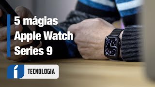 5 cosas MÁGICAS del APPLE WATCH Series 9 [upl. by Gati]