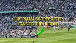 CELTIC FANS DO THE HUDDLE THEN LUIS PALMA SCORES  CELTIC 32 ST MIRREN [upl. by Lilllie335]