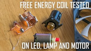 free energy coil powering LED lamp and motors [upl. by Sheelagh]