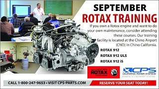 Rotax 912 Rotax 912 UL Rotax 912 iS Rotax 914 Maintenance Class California Power Systems [upl. by Elspet819]