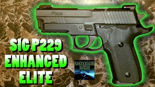 Sig P229 Enhanced Elite Tabletop Review and Impressions [upl. by Theron]