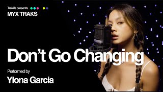 Ylona Garcia  Dont Go Changing  MYX Traks RampB Pop Artist  Manila Philippines [upl. by Septima]