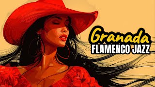 Granada  Flamenco Jazz Spanish Guitar in Andalusia [upl. by Charmain]