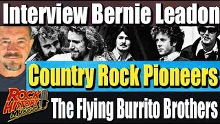 Bernie Leadon On Joining The Flying Burrito Brothers Groundbreaking Country Rock Band [upl. by Hillinck]