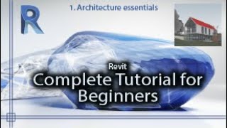 Revit  Complete tutorial for Beginners  Vol1 Revit Architecture Essentials [upl. by Eeltrebor604]